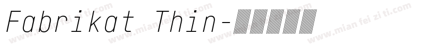 Fabrikat Thin字体转换